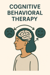 Cognitive Behavioral Therapy